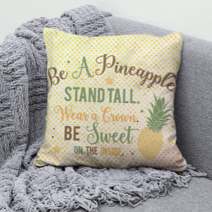 Coussin Être un ananas Citation Inspirante
