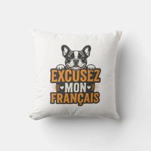 Coussin Excusez Mon Français Bouledogue Français Vintage