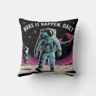 Coussin Faites-le arriver, quotidiennement