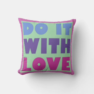Coussin Faites-Le Avec Amour