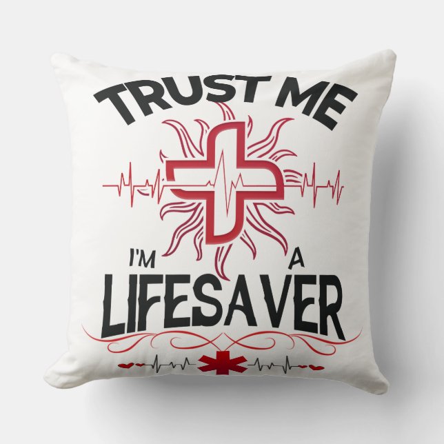 Coussin Faites-moi confiance, je suis Lifesaver (Recto)