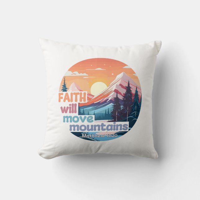 Coussin Faith Move Mountains Christian Design (Recto)