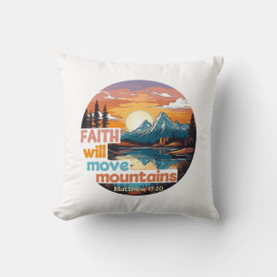 Coussin Faith Move Mountains Christian Design