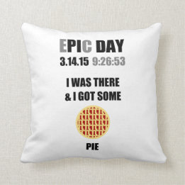 Coussin Fantastique Pi Day - J'Y Étais Et J'Ai Eu De La Pi