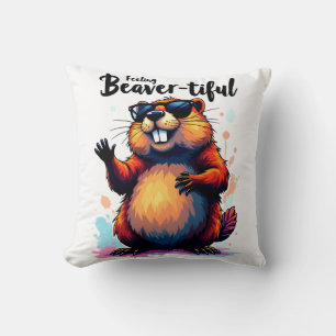 Coussin Feeling Beaver-tiful - Funny Beaver Graphic