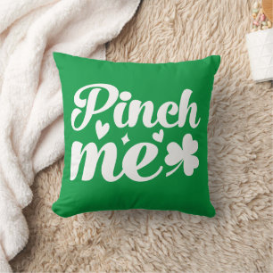 Coussin Fête de la Saint Patrick de Pinch Me