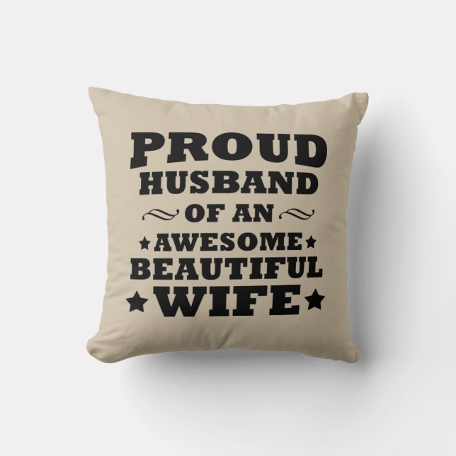 Coussin fier mari d'une femme incroyable et belle (Recto)