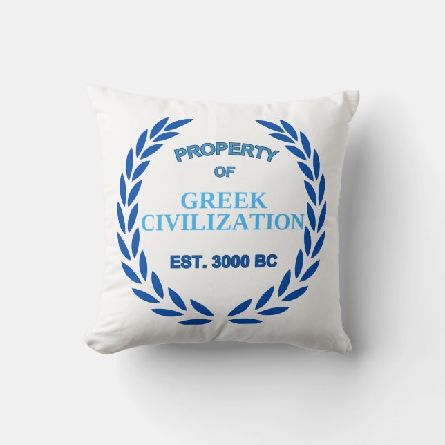 Coussin Fière d'être grecque -Propriété de la civilisation (Recto)