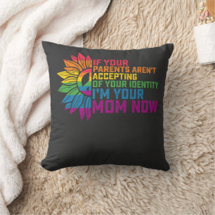 Coussin Fierté LGBT Parents Acceptant Je Suis Ta Mère Main