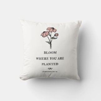 Coussin Fleur Où Vous Êtes Plantés