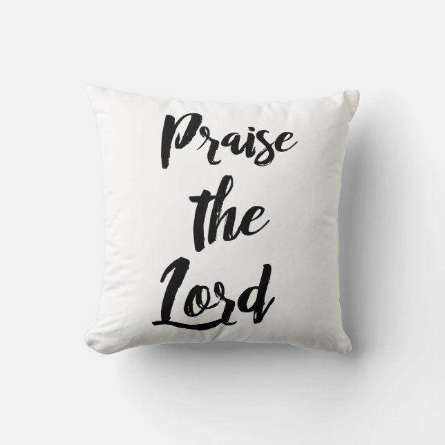 Coussin Foi chrétienne : Louez le Seigneur (Recto)