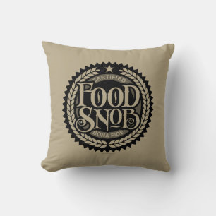 Coussin Food Snob - Amoureux de la nourriture amusant