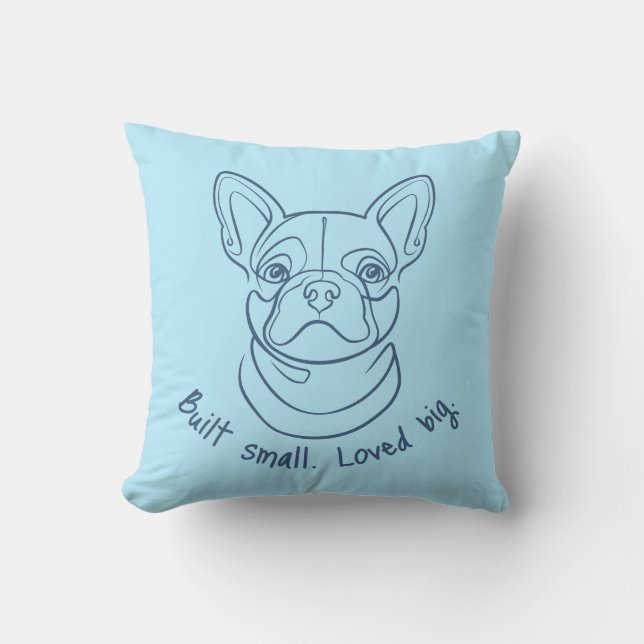Coussin French Bulldog Line Art. Built Small. Loved Big. (Recto)