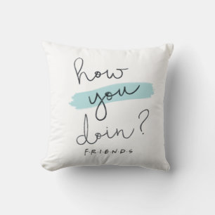 Coussin FRIENDS™   Comment vas-tu ?