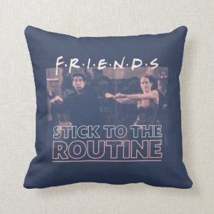 Coussin FRIENDS™ S'en tenir à la Routine