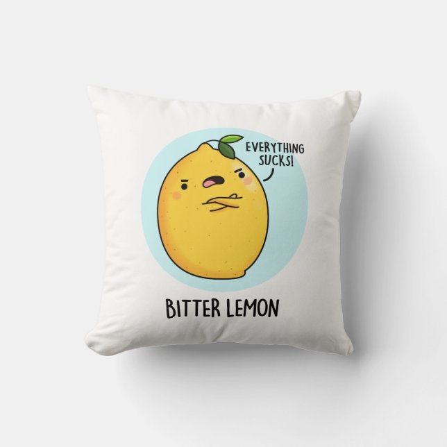 Coussin Fruit amer Citron amusant Pun de fruits (Recto)