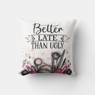 Coussin Fun Better late than ugly self-ironic make up