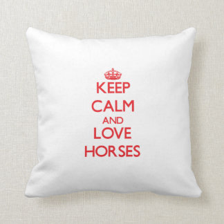 Coussin Gardez le calme et aimez les chevaux