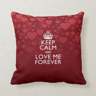 Coussin Gardez le calme et aimez-moi pour toujours décor