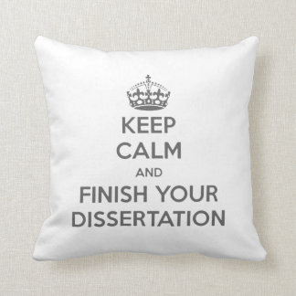 Coussin Gardez le calme et finissez votre dissertation