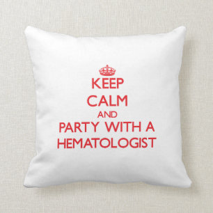 Coussin Gardez le calme et la partie avec un hématologue