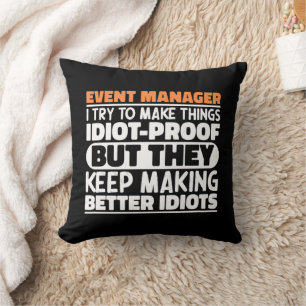 Coussin Gestionnaire D'Événements J'Essaie De Rendre Les C