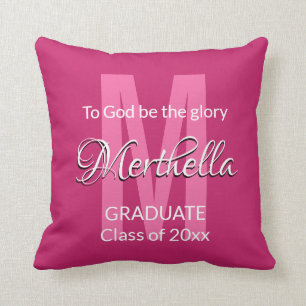 Coussin Graduation personnalisée Garder à DIEU être la glo