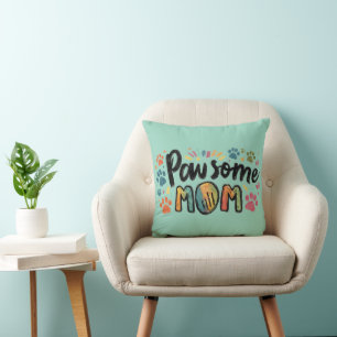 Coussin Graphique Whimsical "Pawsome MOM" avec pattes colo