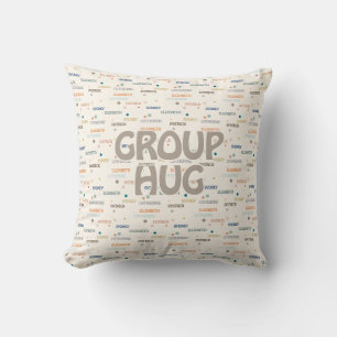 Coussin Groupe Hug Plusieurs 3-4 Noms Obtenir Bonne Sympat