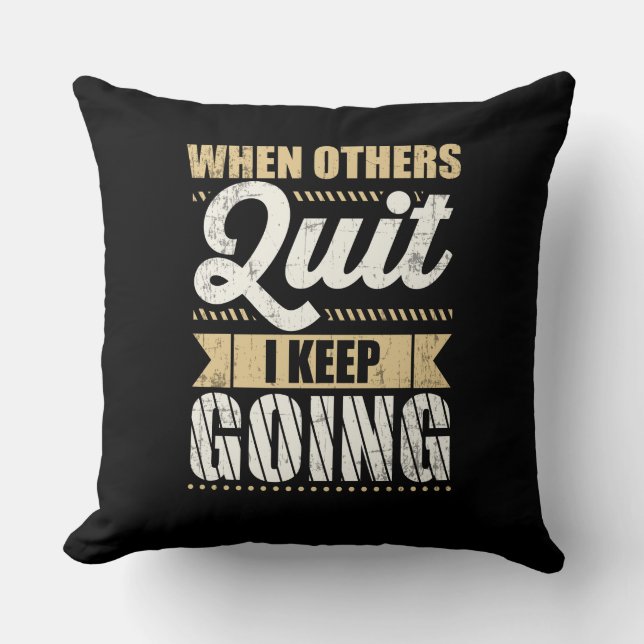 Coussin Gym Motivationnel Quand D'Autres Quittent Je Conti (Recto)