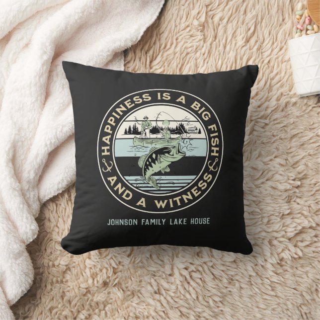 Coussin Happiness Is A Big Fish And A Witness Family Name (Couverture)