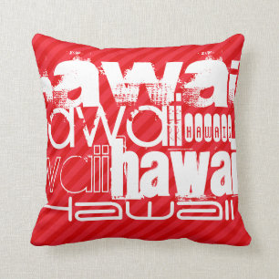 Coussin Hawaii ; Scarlet Red Stripes