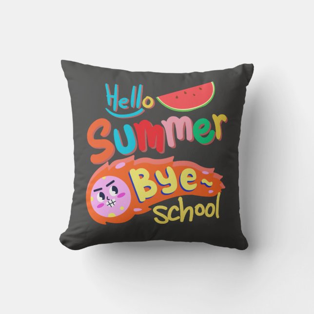 Coussin Hello Summer Bye School Throw Pillow (Recto)