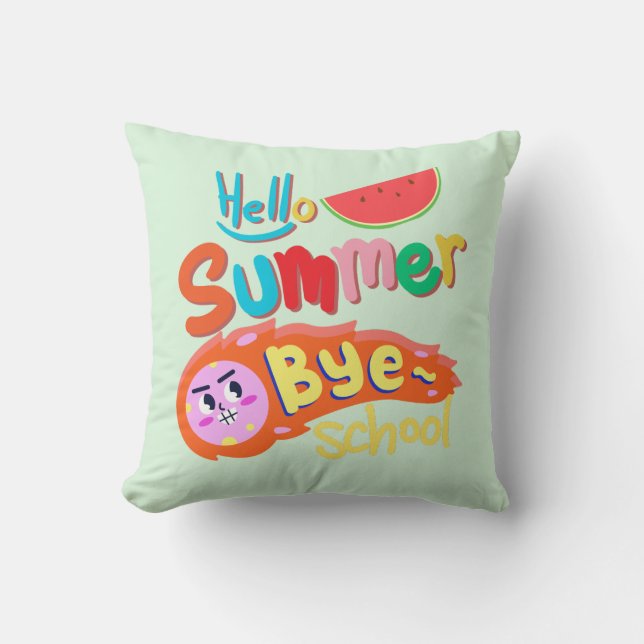 Coussin Hello Summer Bye School Throw Pillow (Recto)