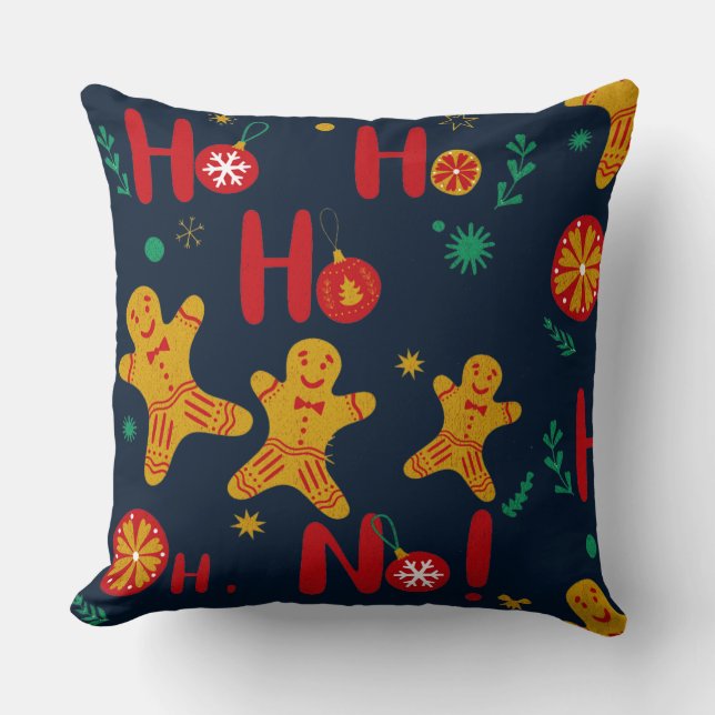 Coussin Ho Ho Ho Oh Non ! Homme de pain d'épices mignon (Recto)