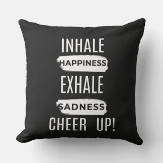 COUSSIN HOME DECOR INHALE AND EXHALE CHEER UP THROW PILLOW
