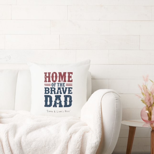 Coussin Home of the Brave Dad Pillow – Funny Couch Gift (Canapé)