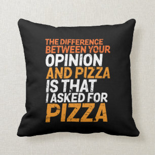 Coussin Humour sarcastique drôle J'ai demandé une pizza, p