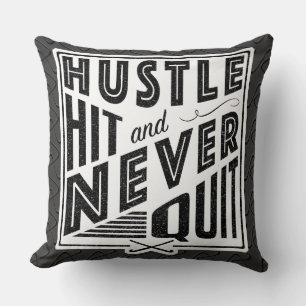 Coussin Hustle de hockey sur gazon, frapper et ne jamais q