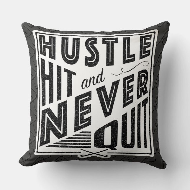 Coussin Hustle de hockey sur gazon, frapper et ne jamais q (Recto)