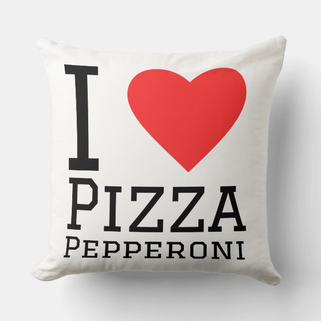 Coussin I love pepperoni pizza  (Recto)