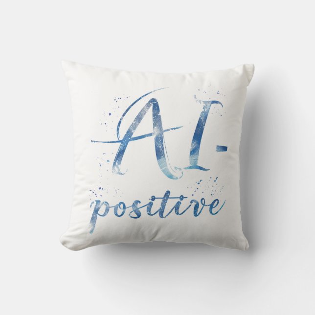 Coussin IA-Positive Text Art (Recto)