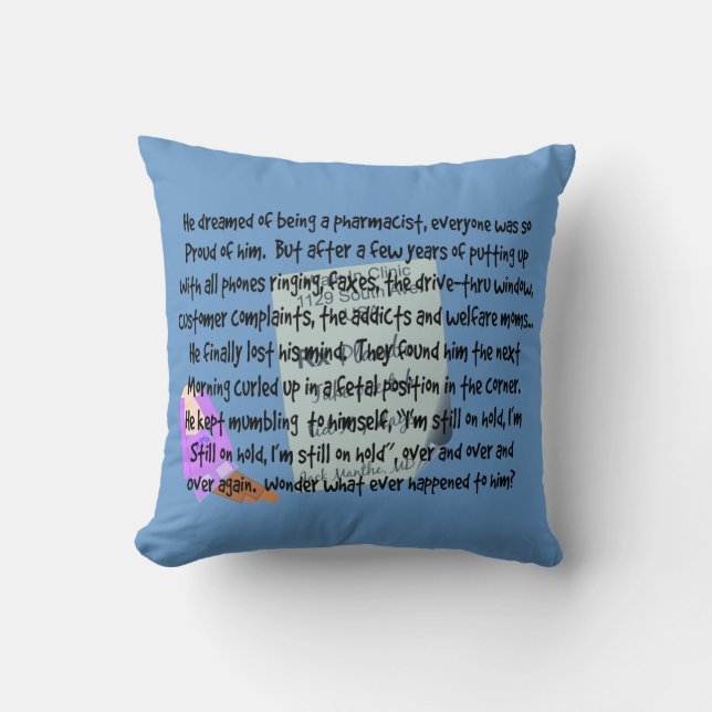 Coussin idiot" II "d'humour de pharmacien de (Recto)