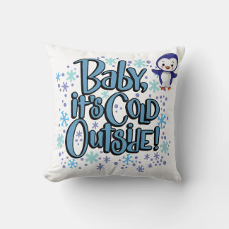 Coussin Il fait froid dehors