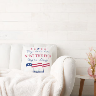 Coussin Ils ne savent pas ce qu'ils font Citation drôle