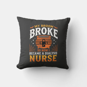 Coussin Infirmière en dialyse Halloween Balai Cassé Design