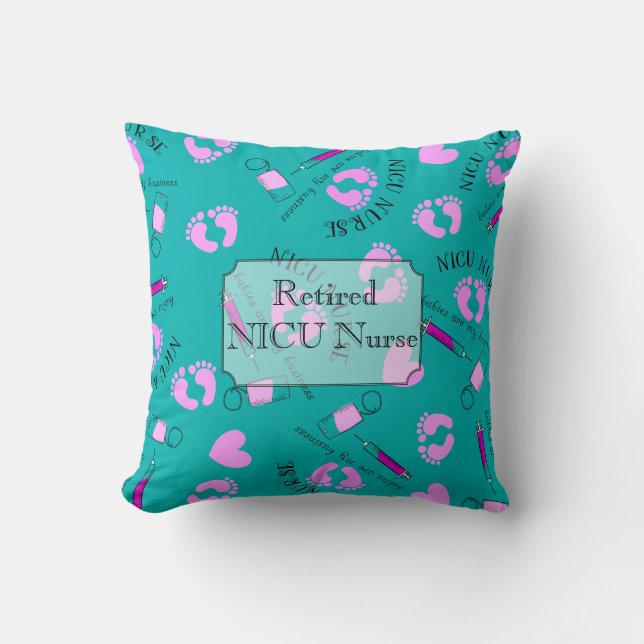 Coussin Infirmière retraitée Teal de NICU (Recto)