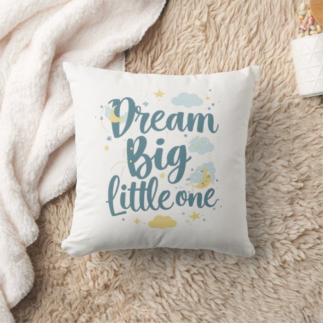 Coussin Inspirational "Dream Big Little One" (Couverture)