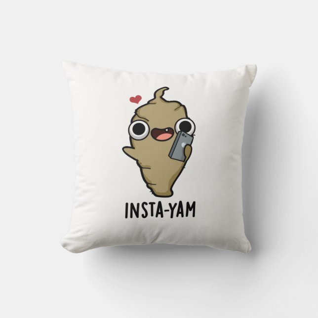 Coussin Insta-yam Funny Social Media Veggie Pun (Recto)