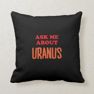 Coussin Interrogez-moi au sujet d'Uranus